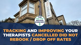 How To Track And Improve Your Therapists Drop Off  Cancelled Did Not Rebook Rates [upl. by Mcquoid]