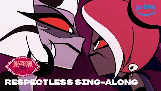 Respectless SingAlong  Hazbin Hotel  Prime Video [upl. by Susannah]