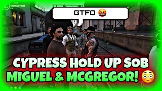 Cypress Hold Up SOB Miguel amp McGregor  NoPixel GTA RP  NoPixel Clips [upl. by Neveda]