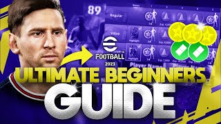 eFootball 2024  ULTIMATE BEGINNERS GUIDE  STARTING FROM SCRATCH [upl. by Pretrice]