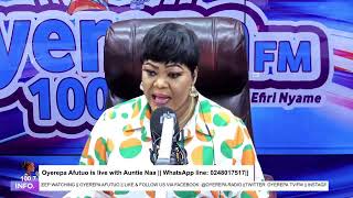 Oyerepa Afutuo is live with Auntie Naa on Oyerepa RadioTV 24072024 WhatsApp line 0248017517 [upl. by Enomrej]