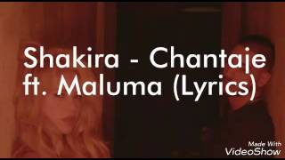 Shakira  Chantaje ftMaluma English Lyrics [upl. by Haye710]