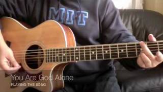 You Are God Alone  Phillips Craig and Dean Guitar Tutorial [upl. by Weiner260]