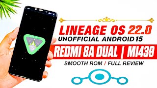 How To Install Lineage OS 220 Android 15 On Your Redmi 8a dual mi439 devices full Guide [upl. by Estelle]