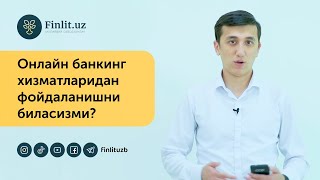 Банк хизматларидан фойдаланиш усуллари ёки онлайн банкинг хизматларидан фойдаланишни биласизми [upl. by Len19]