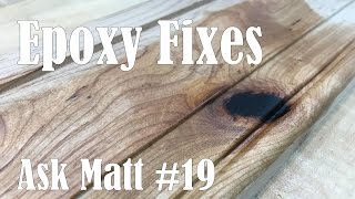 Filling Voids Cracks and Defects in Wood with Epoxy  Ask Matt 19 [upl. by Artied667]