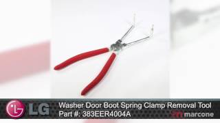 LG Washer Door Boot Spring Clamp Removal Tool Part 383EER4004A [upl. by Sum]