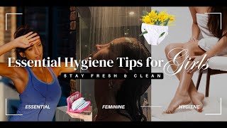 Ultimate Feminine Hygiene Guide 15 Tips Every Girl Must Know [upl. by Suk]