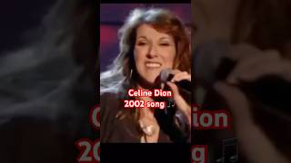 Celine Dion 2002 Song 🎤 celine celinedion pop music shorts trending world shortvideo love [upl. by Edras]