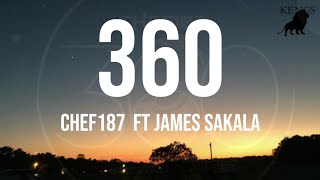 Chef 187  360 ft James Sakala Lyrics [upl. by Ittak]