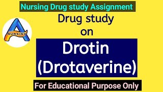 Drug study on DrotinDrotaverine Nursing Drug presentation on DrotinDrotaverineAntispasmodic [upl. by Annodas]