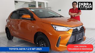 INILAH TOYOTA AGYA 12 E MT 2023 LCGC TOYOTA TERLANGKA DI INDONESIA [upl. by Editha]