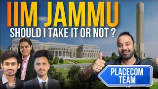 IIM Jammu  Should i take it or Not  Placements  Campus Life  Baby IIM  Life at IIM [upl. by Dory]