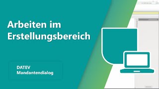 Arbeiten mit dem DATEV Mandantendialog Jahresabschluss für den Erstellungsbereich [upl. by Dnana]