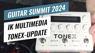 Guitar Summit 2024 IK Multimedia ToneX firmware update brings more effects  Overview amp Sound Demo [upl. by Bohlen]