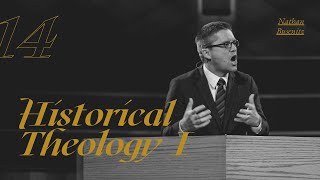 Lecture 14 Historical Theology I  Dr Nathan Busenitz [upl. by Torrance]