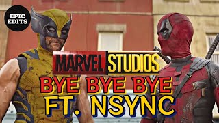 MARVEL  BYE BYE BYE ftOfficialNSYNC Deadpool and Wolverine [upl. by Oznohpla]