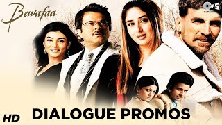 Bewafaa Dialogue Promos  All In One  Kareena Kapoor Khan  Akshay Kumar  Anil Kapoor [upl. by Kenaz707]