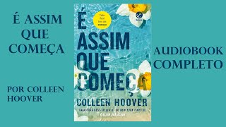 AudioLivro  É Assim que Começa narraçãohumana completo [upl. by Enaled]