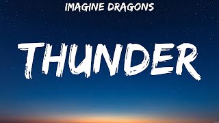 Imagine Dragons  Thunder Lyrics Imagine Dragons x JID [upl. by Sucam]