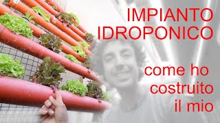 Orto sul balcone  comè fatto il mio impianto idroponico [upl. by Issirk]