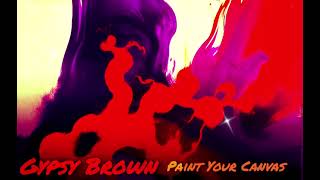 Gypsy Brown — Paint Your Canvas [upl. by Deny631]