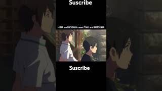 HINA and HODAKA meet TAKI and MITSUHA yourname weatheringwithyou edit anime love [upl. by Volotta238]