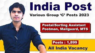 India Post Various Group C Posts 2023  Posts  1899  PostmanMTSPostal AssistantMailguard [upl. by Hermes]