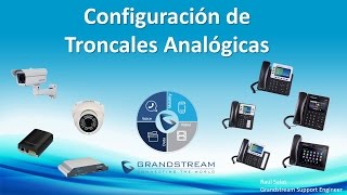 Guía de Configuración de Troncales Analógicas UCM61006510 [upl. by Aenaj]