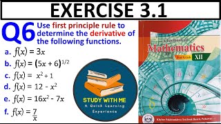 Exercise 31 Question 6 class 12 Maths KPK Book  Ex 31 Q No 6 First principle rule find derivative [upl. by Sivie408]