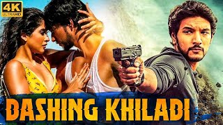 DASHING KHILADI  Hindi Dubbed Full Movie  Gautham Karthik Regina Cassandra Action Romantic Movie [upl. by Buffum]