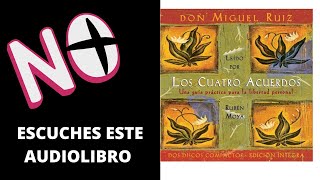 Los 4 acuerdos AUDIOLIBRO Completo [upl. by Earahc]