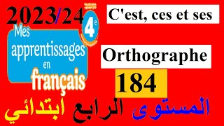 4AEP Orthographe Cest ces et ses Pages184Mes apprentissages en français 4 [upl. by Nij]