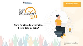 Come funziona la prescrizione breve delle bollette [upl. by Evelin154]