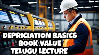 Depreciation  Book Value  Depreciation Basics  Industrial Management  Industrial Engineering [upl. by Sherline]