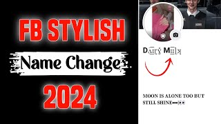 2024 FACEBOOK STYLISH NAME CHANGE  FACEBOOK STYLISH NAME Trickmaster412 [upl. by Brie]