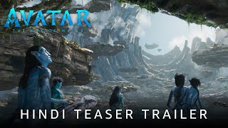 Avatar  The Way of Water  Official Hindi Teaser Trailer  20th Century Studios  In Cinemas Dec 16 [upl. by Galitea43]