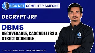 Recoverable Cascadeless amp Strict Schedule in DBMS  UGC NET Computer Science [upl. by Ocnarf]