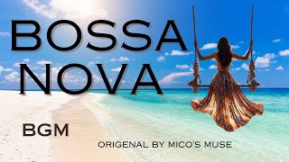 BOSSA NOVA JazzBossa Nova Instrumental Music for Studay and relax Ocean Waves Give Chill Vibes [upl. by Zeidman]