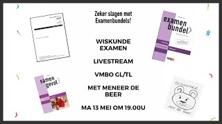 Examenspreekuur wiskunde Vmbo GLTL met meneer de Beer [upl. by Adnwahsor]