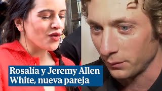 Rosalía y el actor Jeremy Allen White son oficialmente pareja [upl. by Phillis]