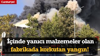 SONDAKİKA  İçinde yanıcı malzemeler olan fabrikada korkutan yangın [upl. by Maurreen]