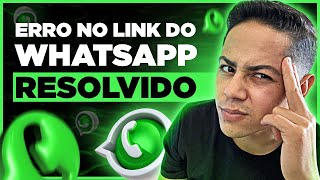 ✅ Resolvido Erro no link do WhatsApp  Campanha de tráfego para WhatsApp [upl. by Major]