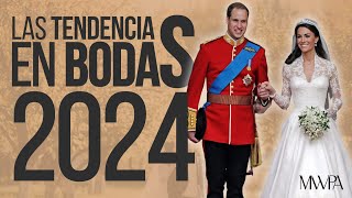 🚀 Tendencias de boda para 2024 👰🏼‍♂️🤵🏻 [upl. by Rosene229]