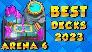 BEST Arena 4 Decks Spell Valley Clash Royale  Best Clash Royale Arena 4 Deck In Clash Royale 2023 [upl. by Nerine]