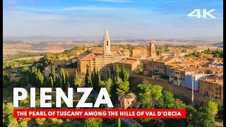 PIENZA The pearl of Tuscany among the hills of Val dOrcia Italy Aerial Drone 4K [upl. by Eelrak]