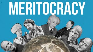 Meritocracy [upl. by Strickland]