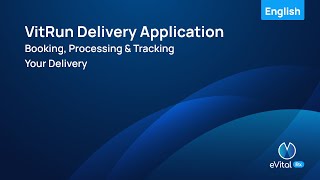 VitRun Delivery Application  Booking Processing amp Tracking your DeliveryEnglisheVitalRx [upl. by Younglove]