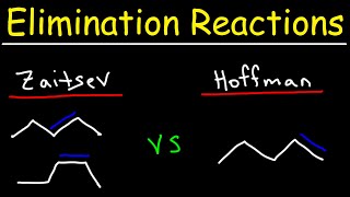 Zaitsev vs Hoffmans Product  E2 Elimination Reactions [upl. by Ladnor]