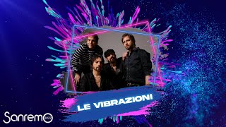 Sanremo 2022  Le Vibrazioni [upl. by Tessa]